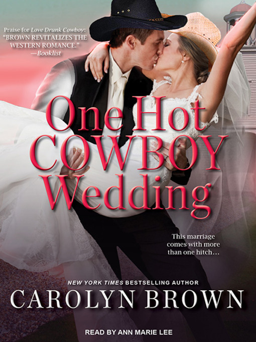 Title details for One Hot Cowboy Wedding by Carolyn Brown - Available